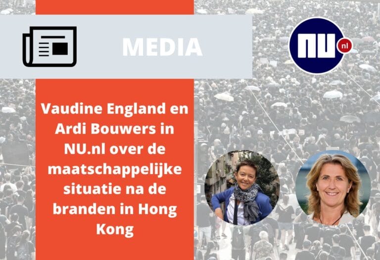 Vaudine England en Ardi Bouwers in NU.nl over de maatschappelijke situatie na de branden in Hong Kong