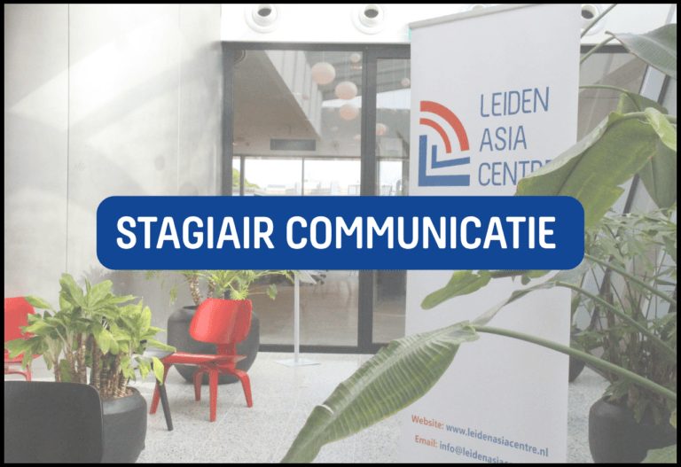 Stage Leiden Asia Centre communicatie
