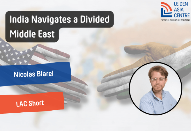 LAC Short India Navigates a Divided Middle East